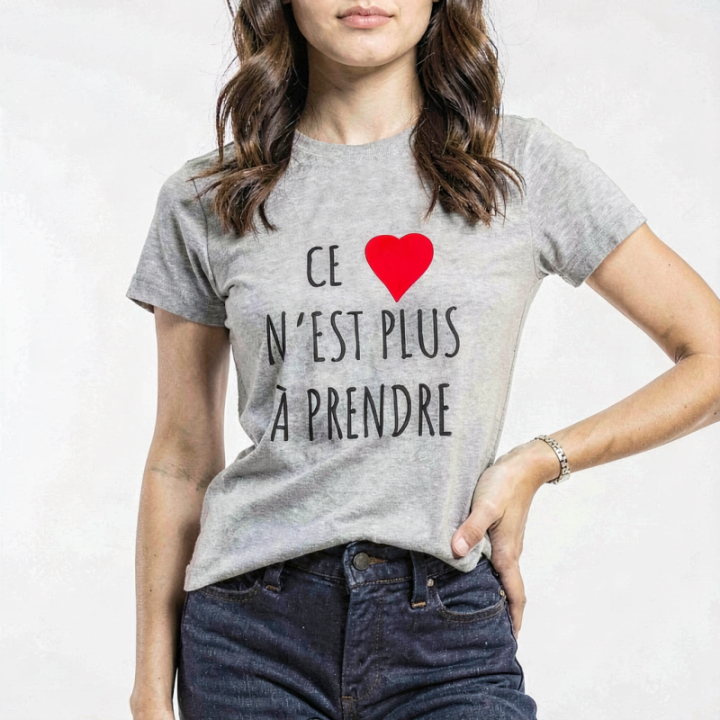 Tip Top Tshirt - T-shirt Femme Ce c&oelig;ur n'est plus à prendre - Made in France