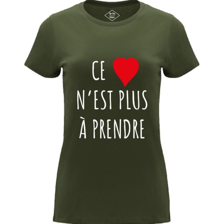 Tip Top Tshirt - T-shirt Femme Ce c&oelig;ur n'est plus à prendre - Made in France