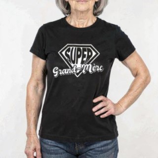 Tip Top Tshirt - T-shirt Femme Super Grand-Mère - Made in France