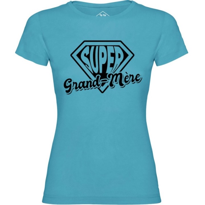 Tip Top Tshirt - T-shirt Femme Super Grand-Mère - Made in France