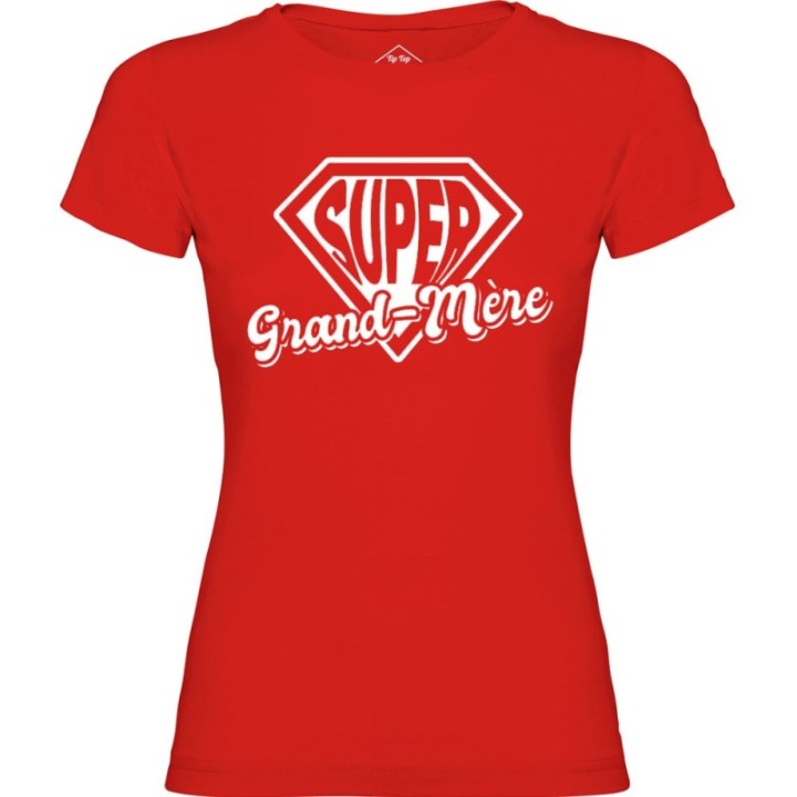 Tip Top Tshirt - T-shirt Femme Super Grand-Mère - Made in France