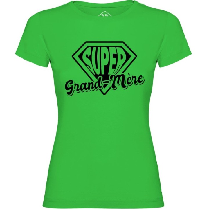 Tip Top Tshirt - T-shirt Femme Super Grand-Mère - Made in France