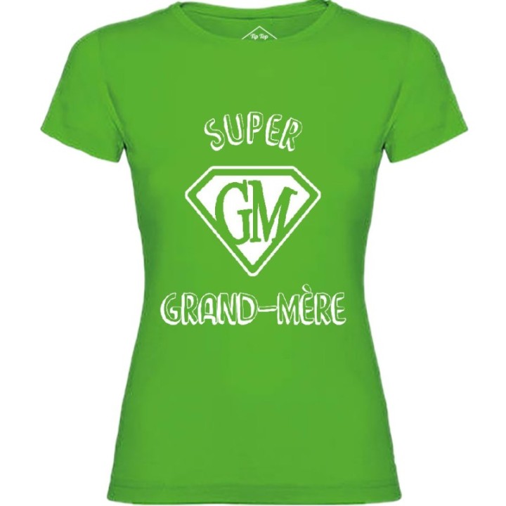 Tip Top Tshirt - T-shirt Femme Super Grand-Mère - Made in France