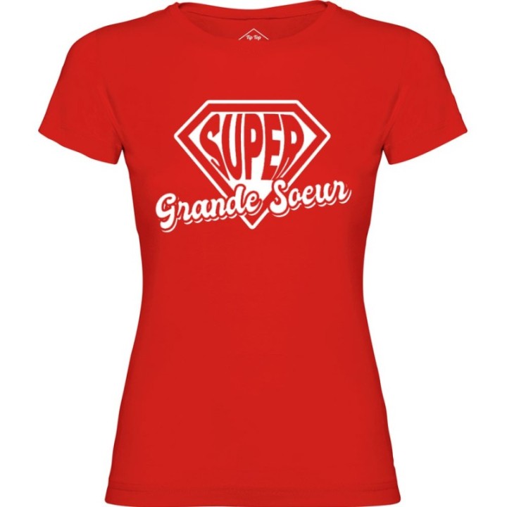 Tip Top Tshirt - T-shirt Femme Super Grande Soeur - Made in France