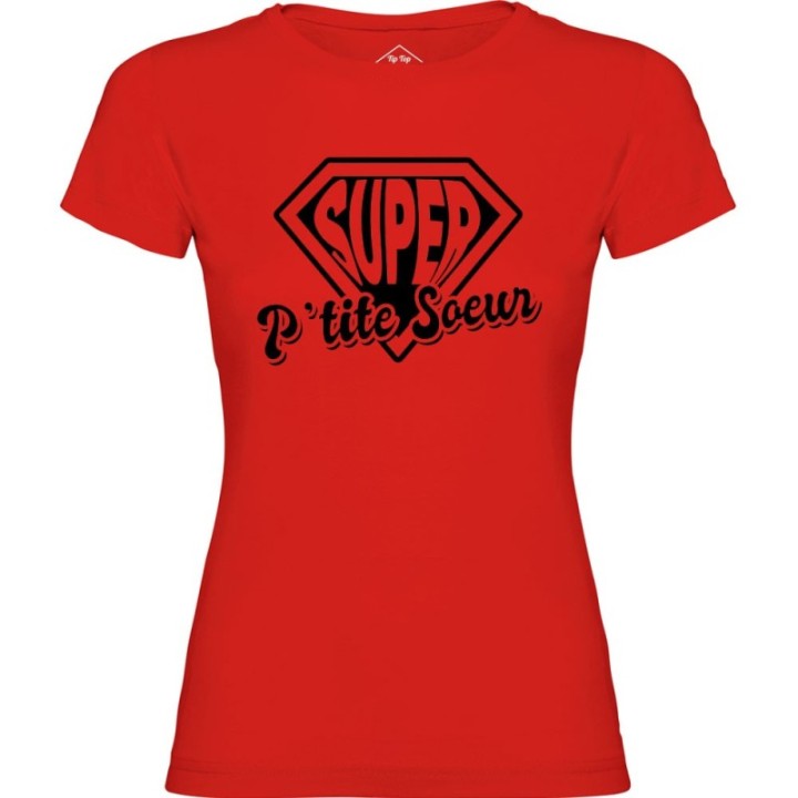 Tip Top Tshirt - T-shirt Femme Super P'tite Soeur - Made in France