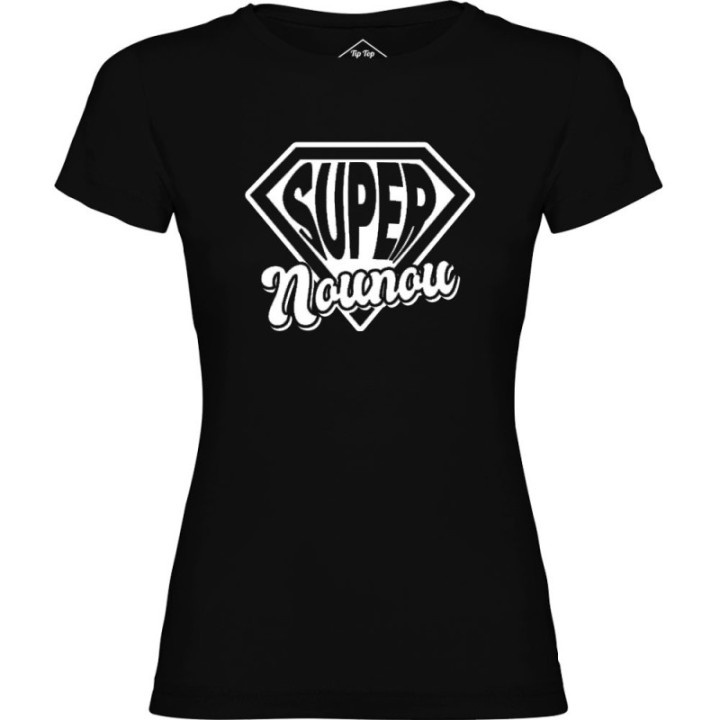 Tip Top Tshirt - T-shirt Femme Super Nounou - Made in France