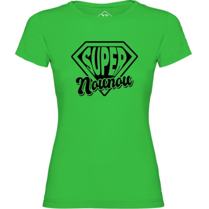 Tip Top Tshirt - T-shirt Femme Super Nounou - Made in France
