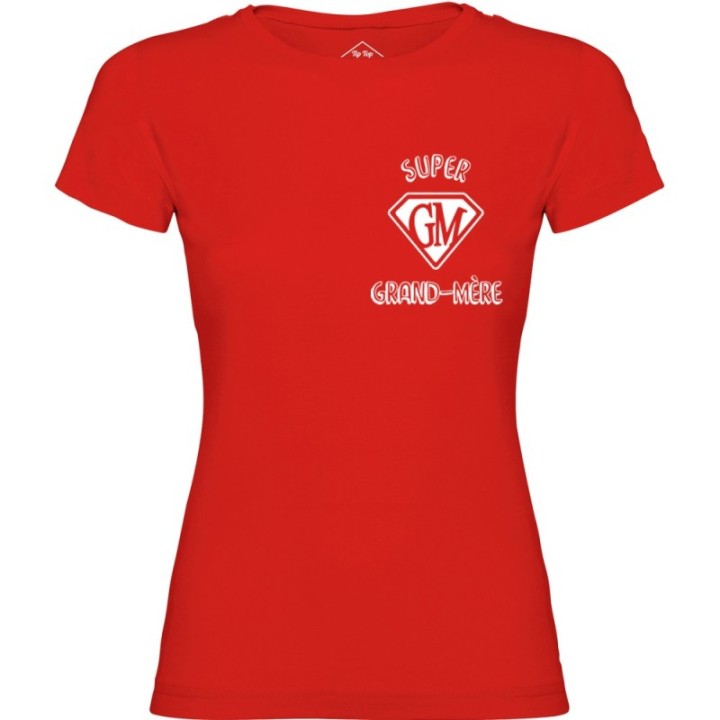 Tip Top Tshirt - T-shirt Femme Super Grand-Mère - Made in France