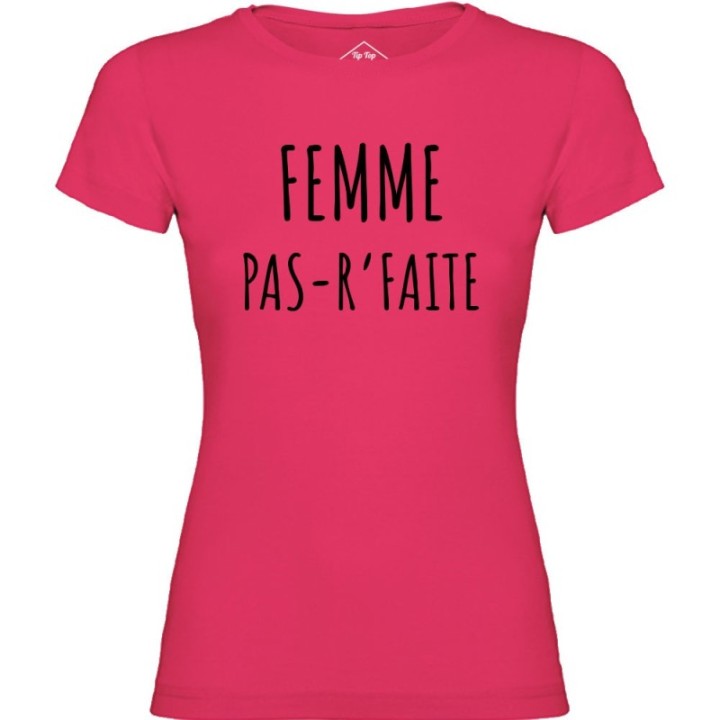Tip Top Tshirt - T-shirt Femme Pas r'faite - Made in France
