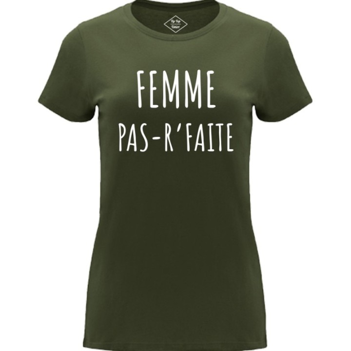 Tip Top Tshirt - T-shirt Femme Pas r'faite - Made in France