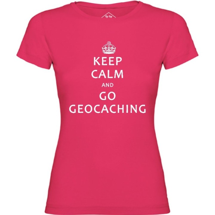 Tip Top Tshirt - T-shirt Femme Keep Calm and Go Geocaching - Made in France