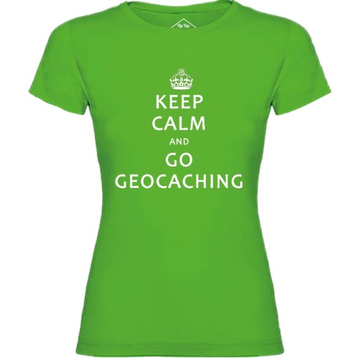 Tip Top Tshirt - T-shirt Femme Keep Calm and Go Geocaching - Made in France