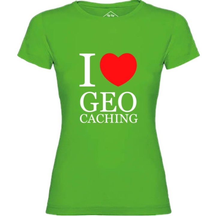 Tip Top Tshirt - T-shirt Femme I love Geocaching - Made in France