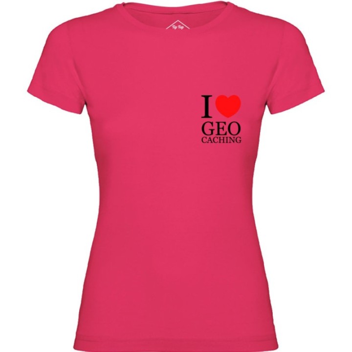 Tip Top Tshirt - T-shirt Femme I love Geocaching - Made in France