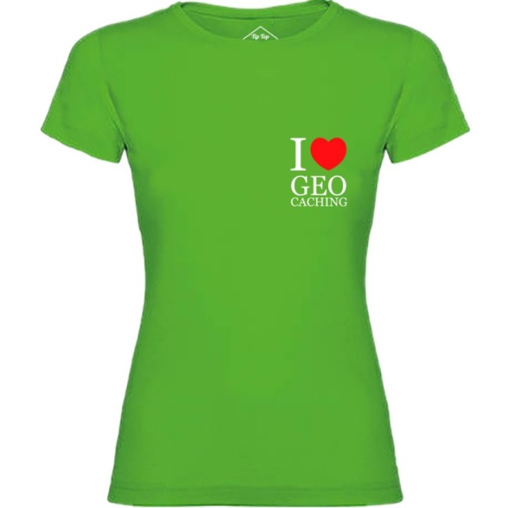 Tip Top Tshirt - T-shirt Femme I love Geocaching - Made in France