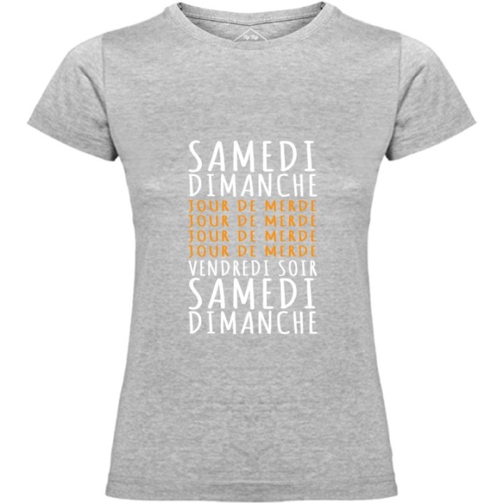 Tip Top Tshirt - T-shirt Femme Jours de merde - Made in France