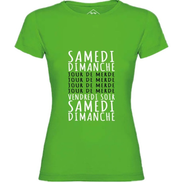 Tip Top Tshirt - T-shirt Femme Jours de merde - Made in France