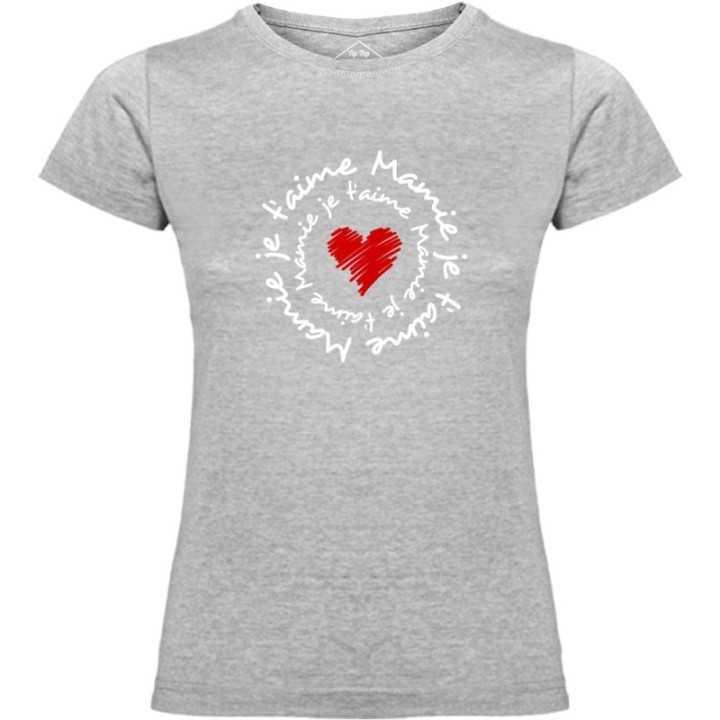 Tip Top Tshirt - T-shirt Femme Mamie je t'aime - Made in France