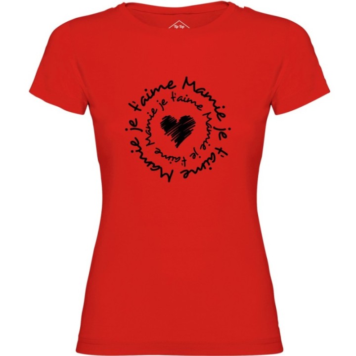 Tip Top Tshirt - T-shirt Femme Mamie je t'aime - Made in France