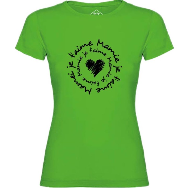 Tip Top Tshirt - T-shirt Femme Mamie je t'aime - Made in France