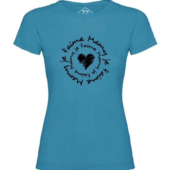Tip Top Tshirt - T-shirt Femme Mamy je t'aime - Made in France