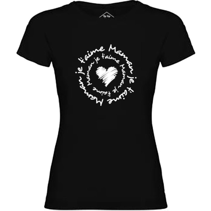 Tip Top Tshirt - T-shirt Femme Maman je t'aime - Made in France