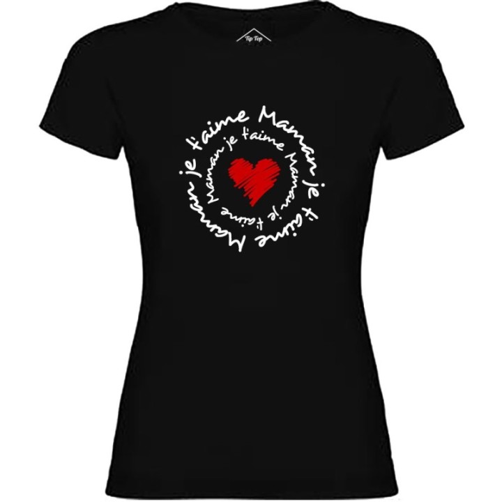 Tip Top Tshirt - T-shirt Femme Maman je t'aime - Made in France