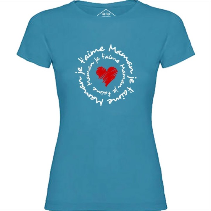 Tip Top Tshirt - T-shirt Femme Maman je t'aime - Made in France