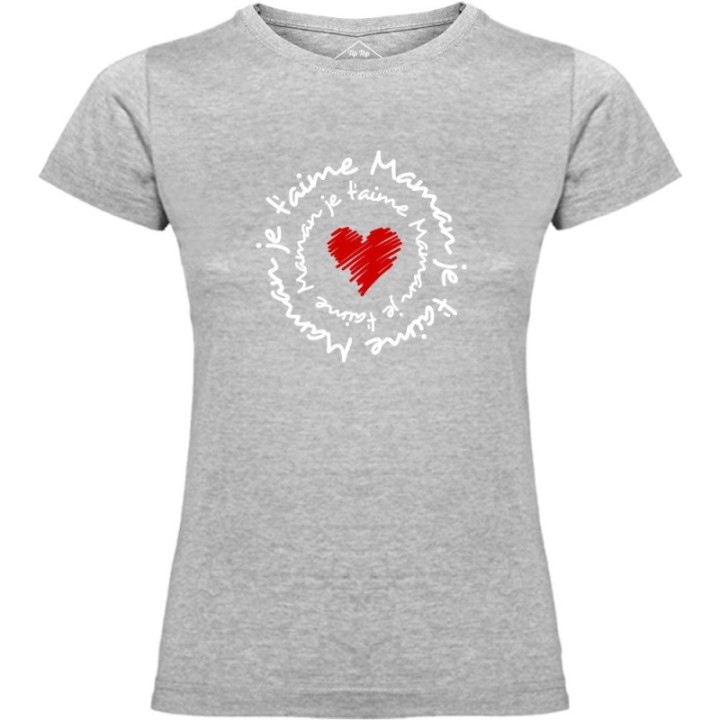 Tip Top Tshirt - T-shirt Femme Maman je t'aime - Made in France