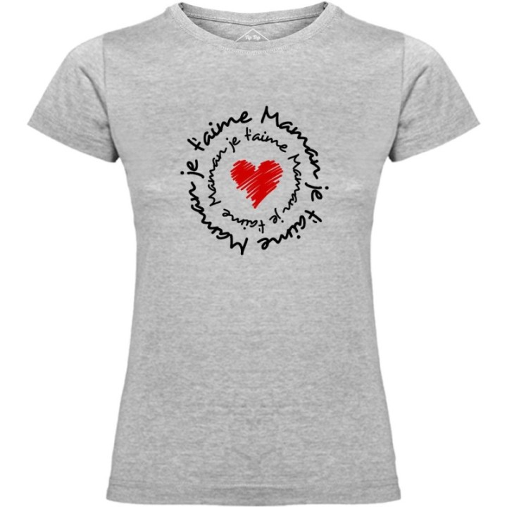 Tip Top Tshirt - T-shirt Femme Maman je t'aime - Made in France