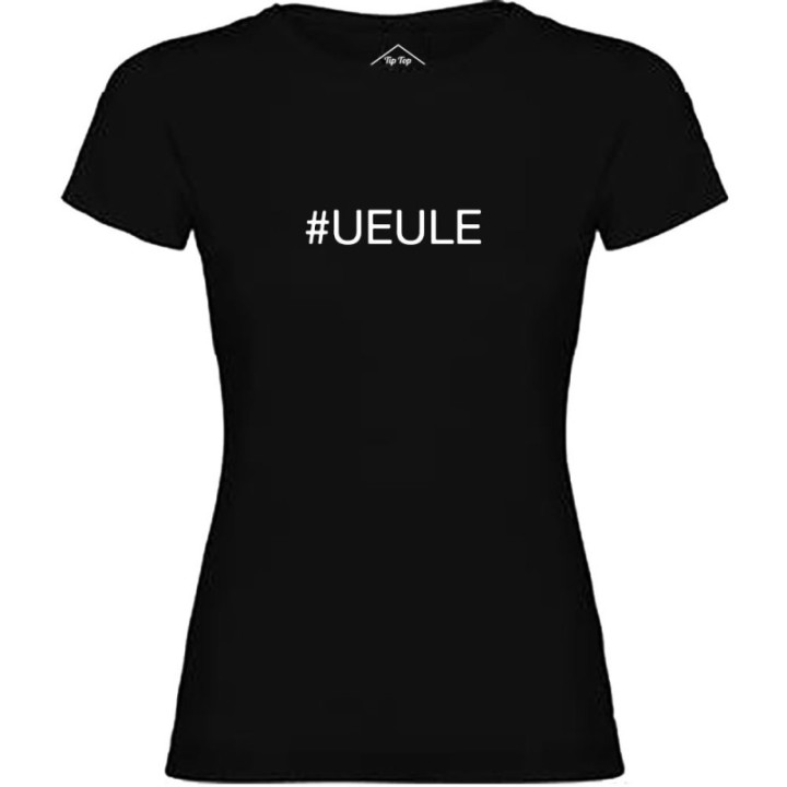 Tip Top Tshirt - T-shirt Femme #UEULE - Made in France
