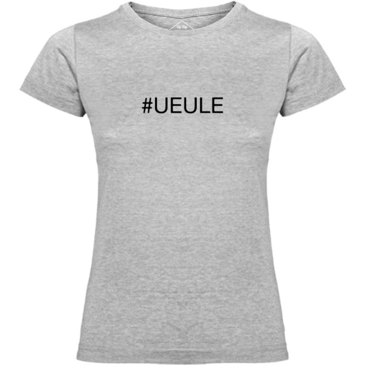 Tip Top Tshirt - T-shirt Femme #UEULE - Made in France