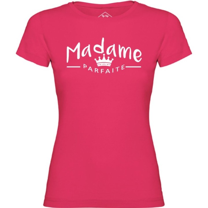 Tip Top Tshirt - T-shirt Femme Madame Parfaite - Made in France