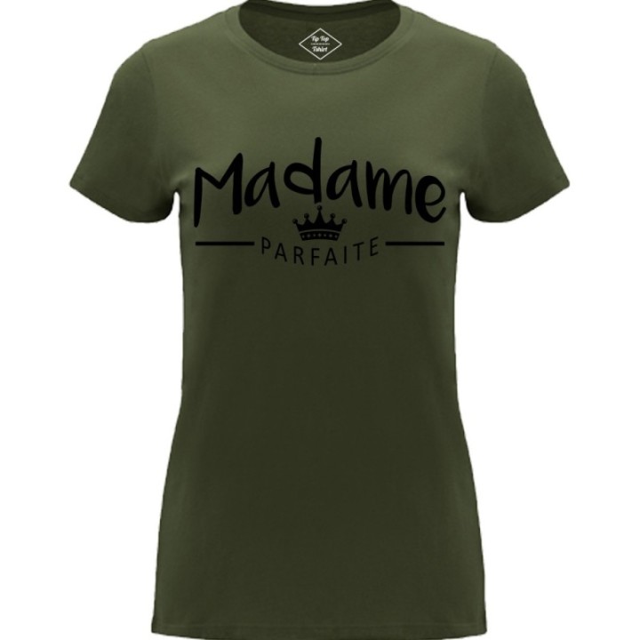 Tip Top Tshirt - T-shirt Femme Madame Parfaite - Made in France