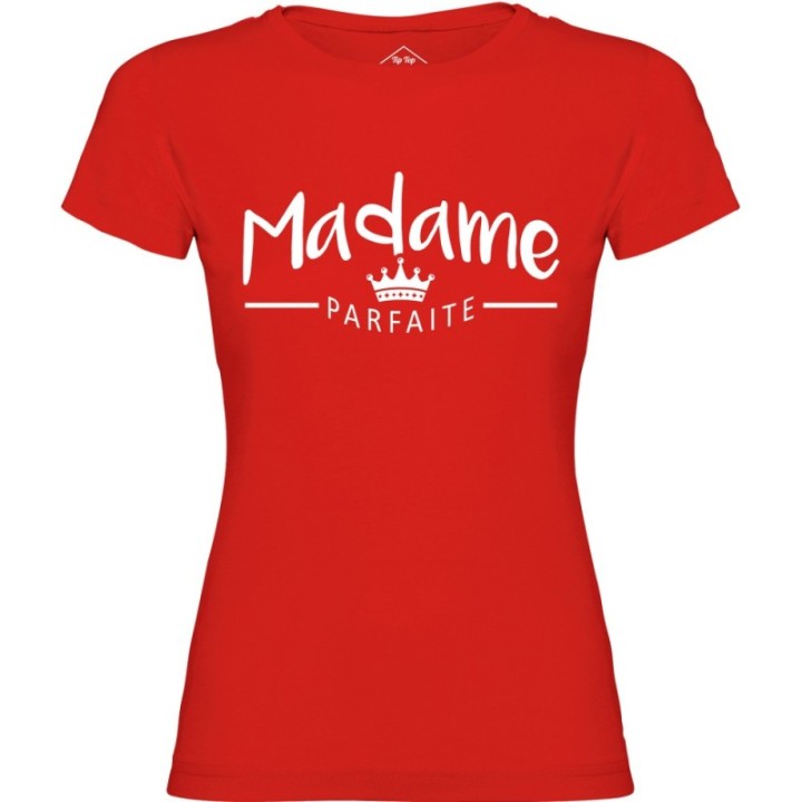 Tip Top Tshirt - T-shirt Femme Madame Parfaite - Made in France