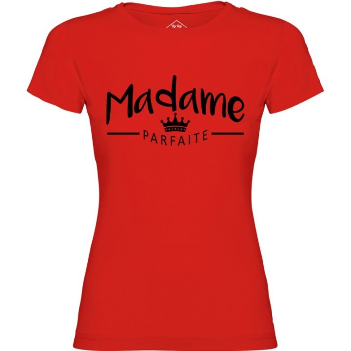Tip Top Tshirt - T-shirt Femme Madame Parfaite - Made in France