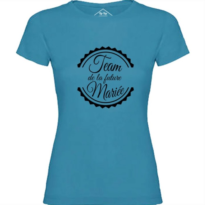 Tip Top Tshirt - T-shirt Femme Team de la future mariée - Made in France