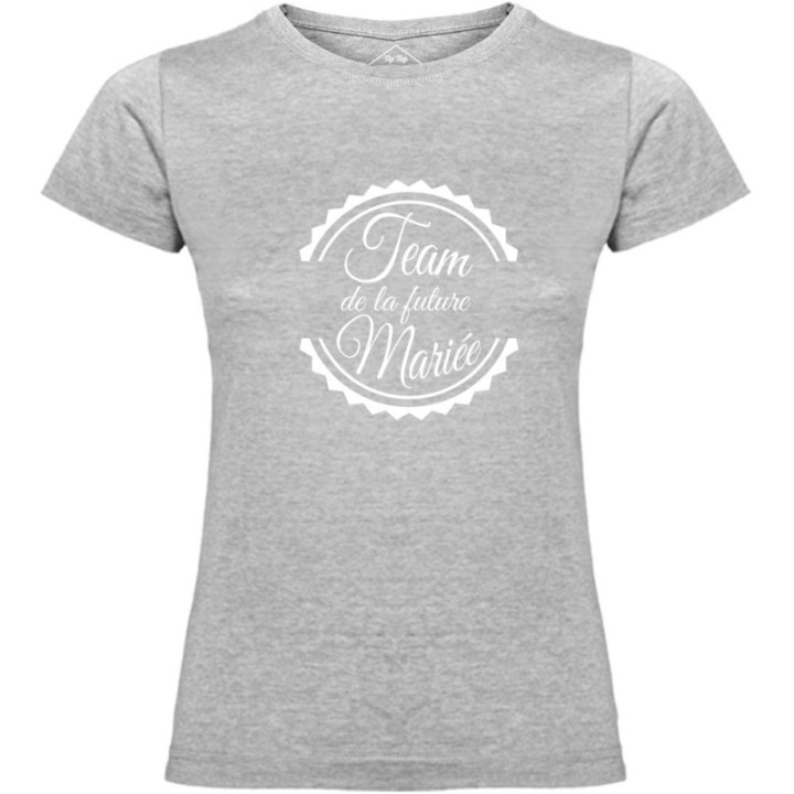 Tip Top Tshirt - T-shirt Femme Team de la future mariée - Made in France