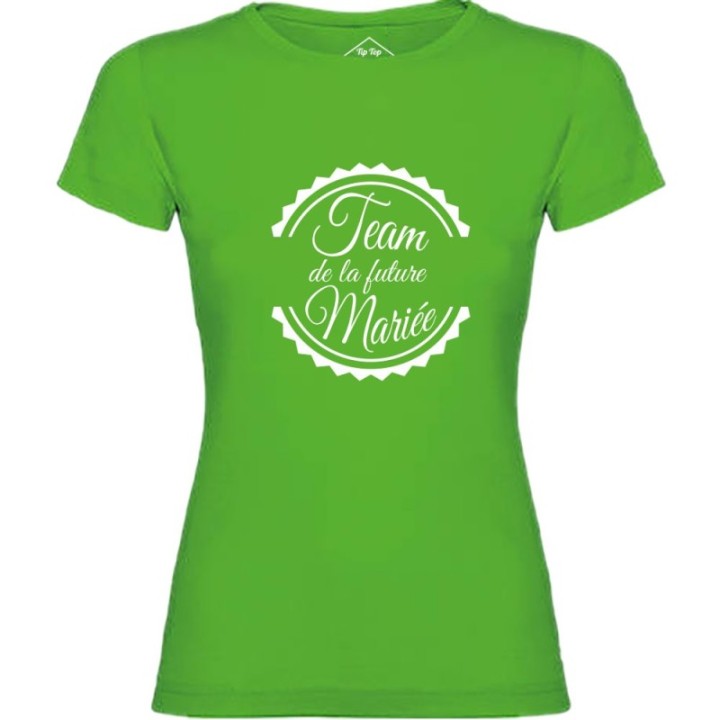 Tip Top Tshirt - T-shirt Femme Team de la future mariée - Made in France