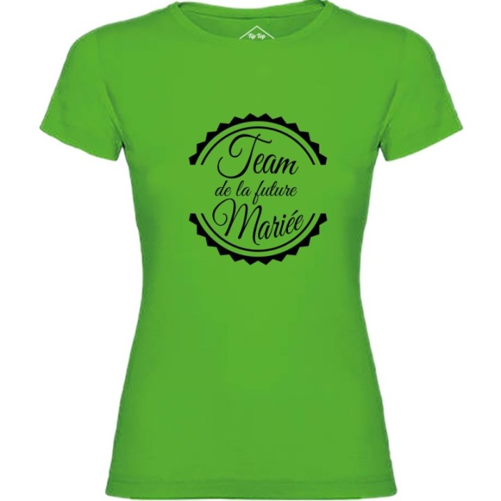 Tip Top Tshirt - T-shirt Femme Team de la future mariée - Made in France