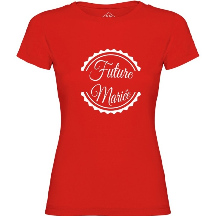 Tip Top Tshirt - T-shirt Femme Future mariée - Made in France