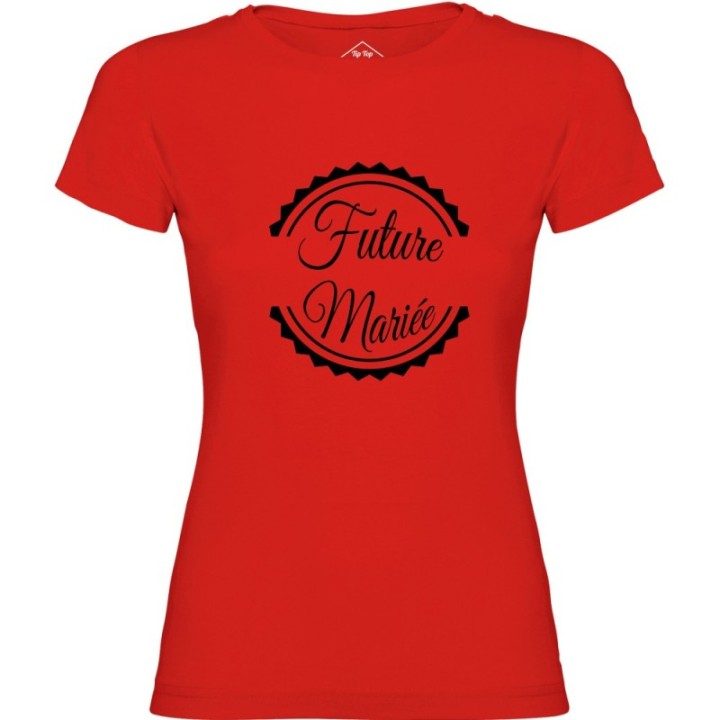 Tip Top Tshirt - T-shirt Femme Future mariée - Made in France