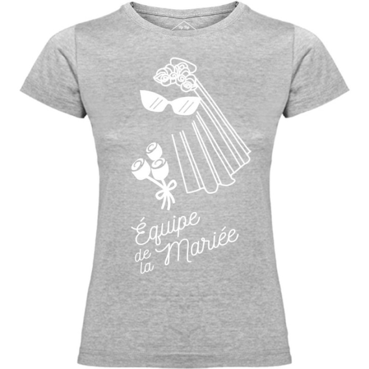 Tip Top Tshirt - T-shirt Femme Equipe de la mariée - Made in France