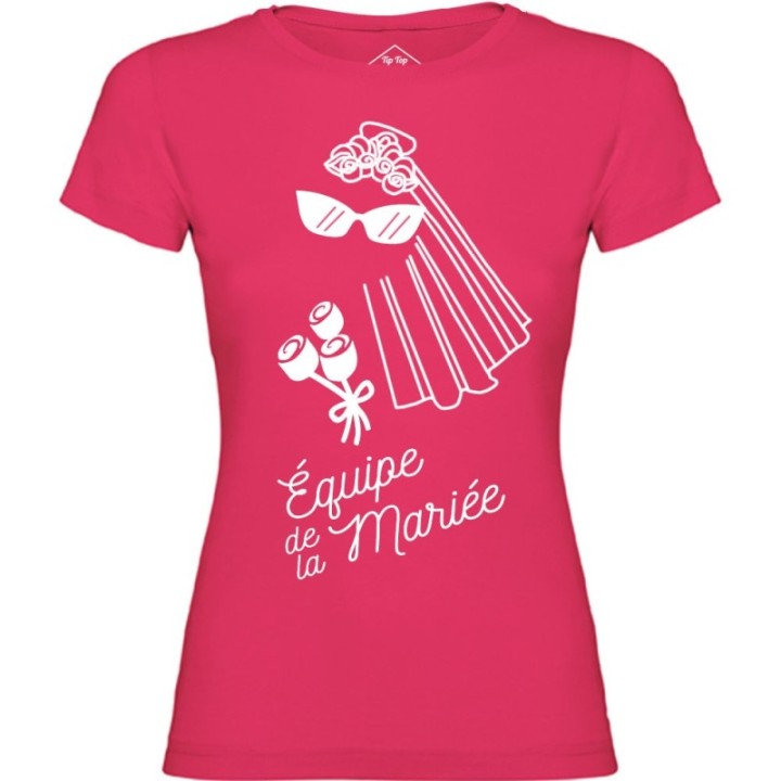 Tip Top Tshirt - T-shirt Femme Equipe de la mariée - Made in France