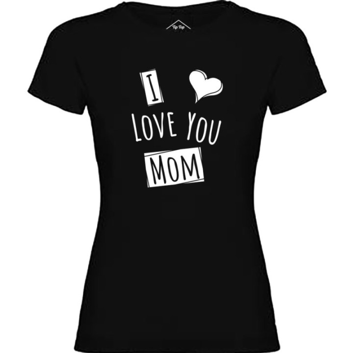 Tip Top Tshirt - T-shirt Femme I love you Mom - Made in France