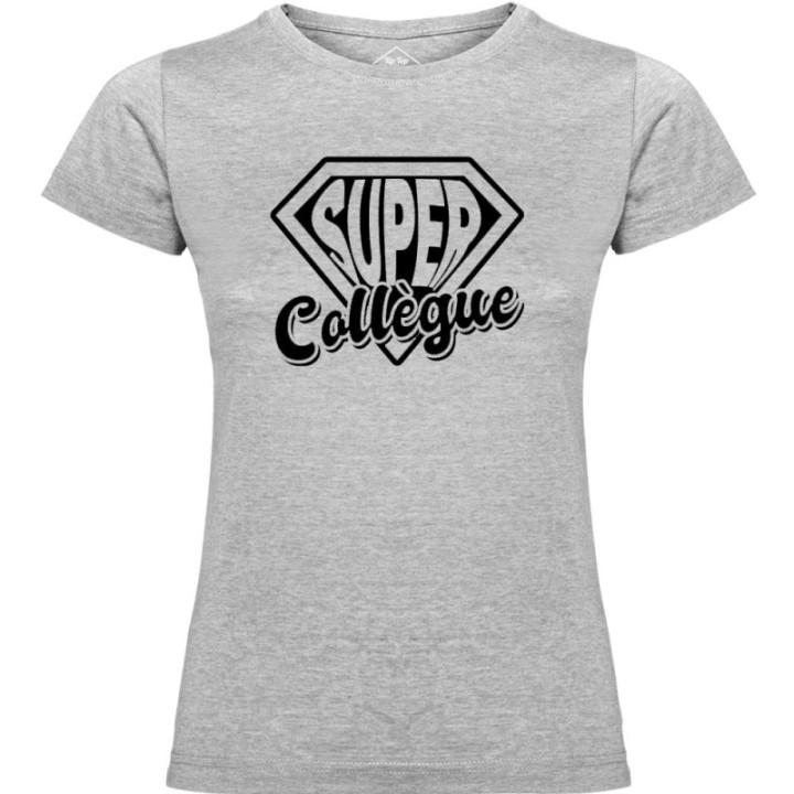 Tip Top Tshirt - T-shirt Femme Super Collègue - Made in France