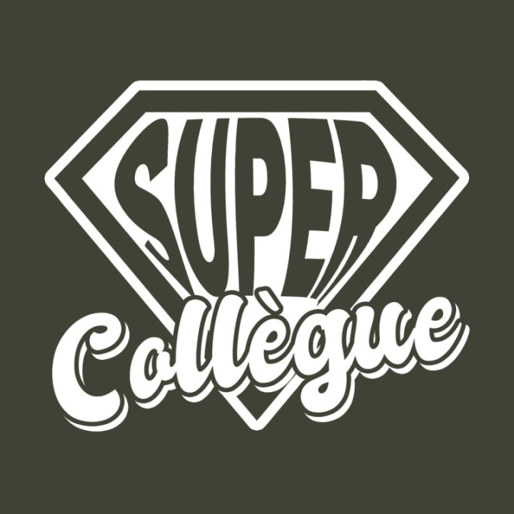 Tip Top Tshirt - T-shirt Femme Super Collègue - Made in France