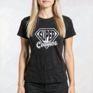 Tip Top Tshirt - T-shirt Femme Super Cousine - Made in France