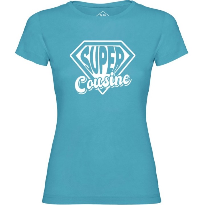 Tip Top Tshirt - T-shirt Femme Super Cousine - Made in France