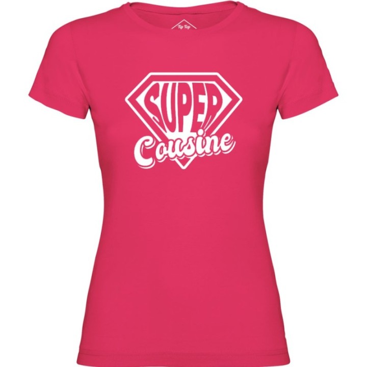 Tip Top Tshirt - T-shirt Femme Super Cousine - Made in France